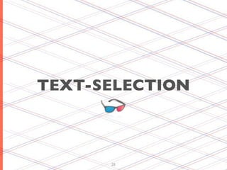 TEXT-SELECTION



      28
 