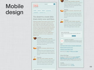 Mobile
design




         44
 
