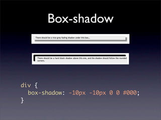 Box-shadow



div {
	 box-shadow: -10px -10px 0 0 #000;
}
 