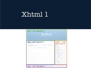 Xhtml 1
 
