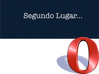 Segundo Lugar...
 