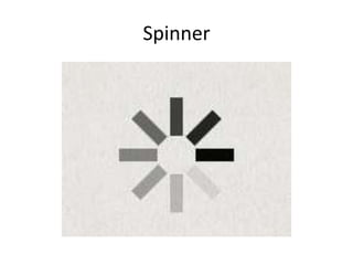 Spinner
 