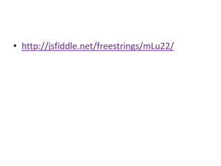 • http://jsfiddle.net/freestrings/mLu22/
 