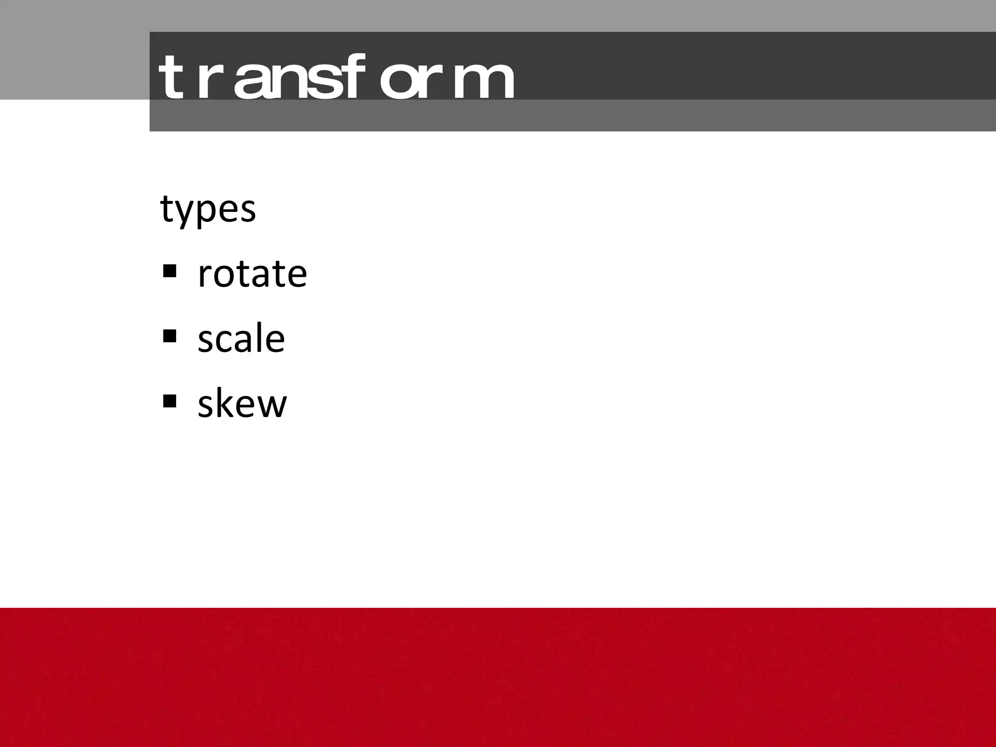 transform types rotate scale skew 