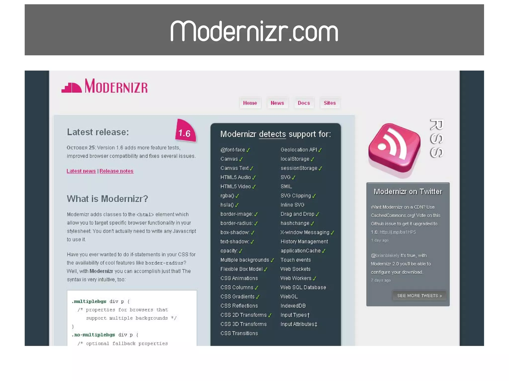 Modernizr.com
 