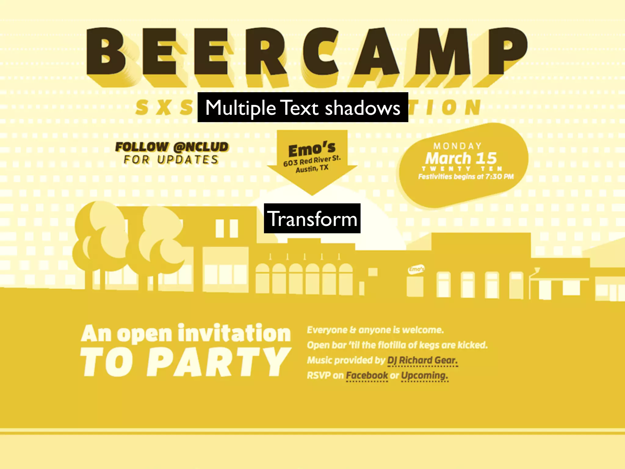 Multiple Text shadows
Transform
 