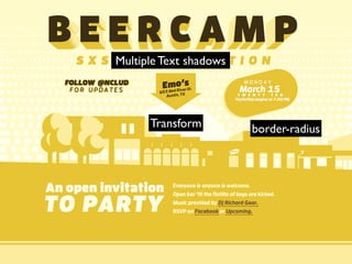 Multiple Text shadows




      Transform         border-radius
 