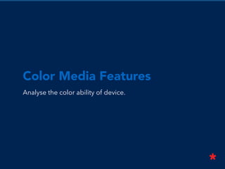 resolution
Detect the resolution of output device.
 