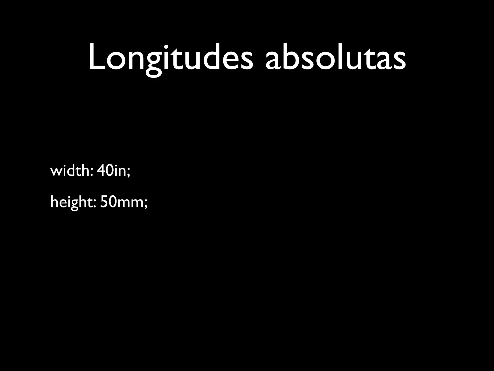 CSS 5 - Unidades y Valores