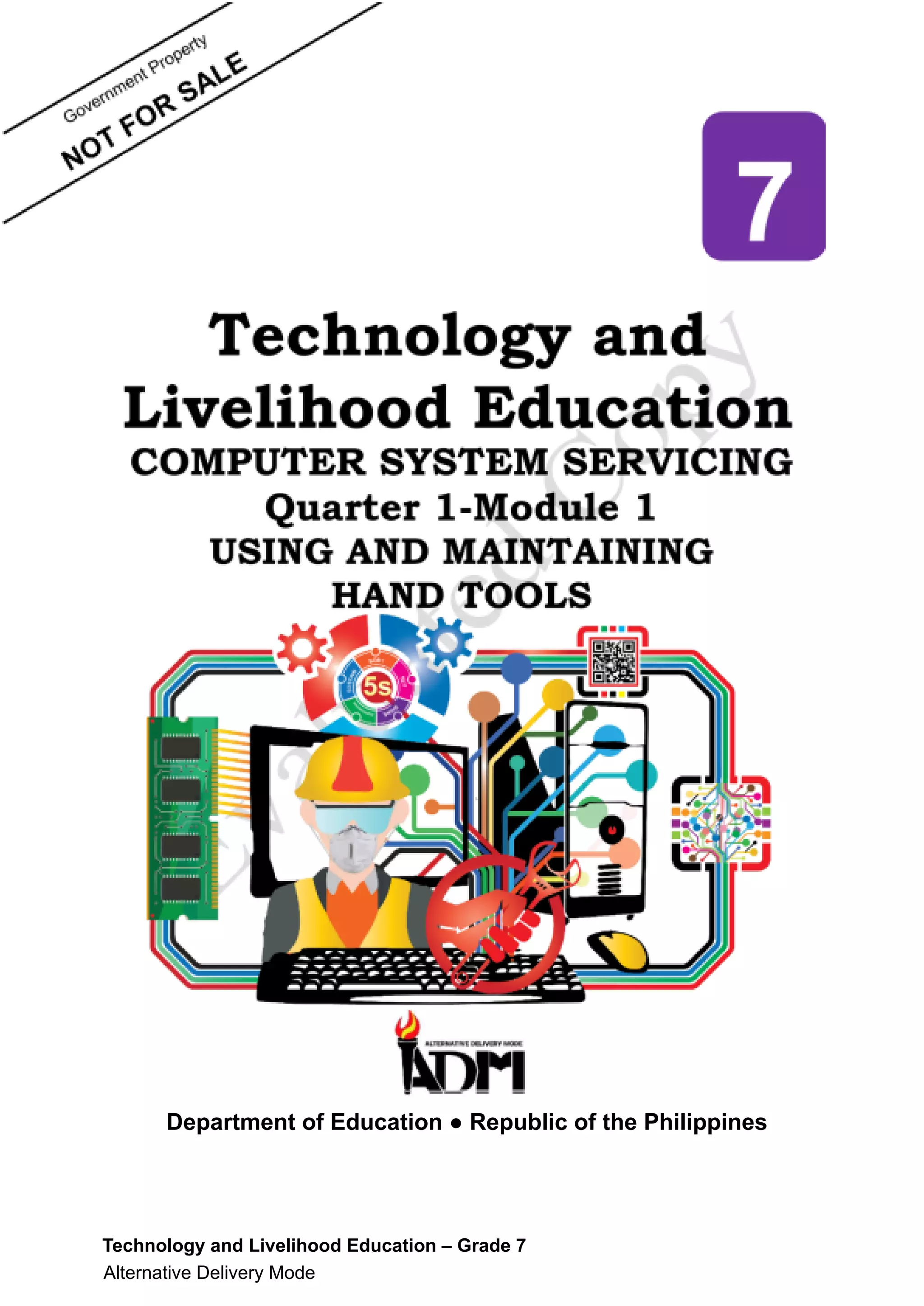 Department of Education ● Republic of the Philippines
Technology and Livelihood Education – Grade 7
Alternative Delivery Mode
 