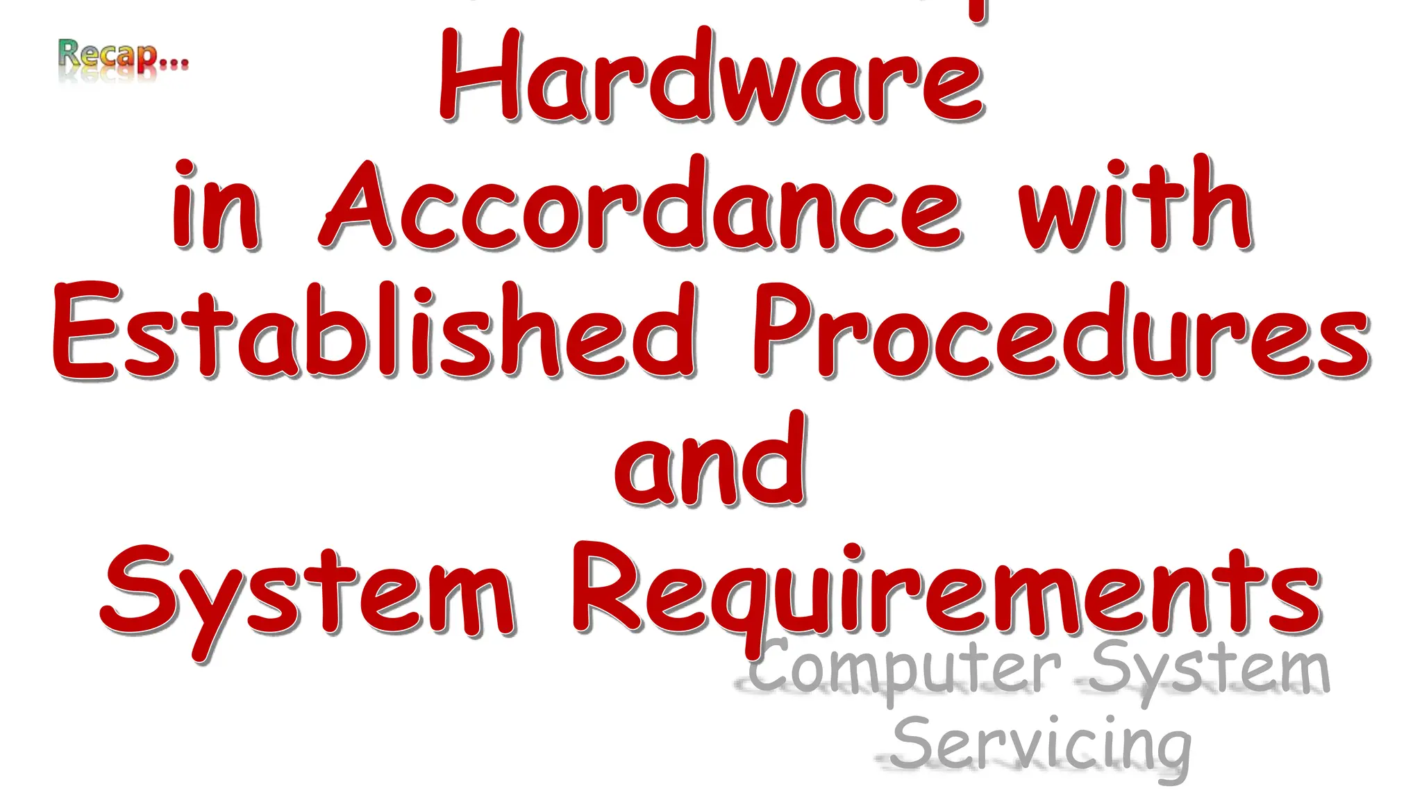 Computer System Servicing National Certificate II | PPTX