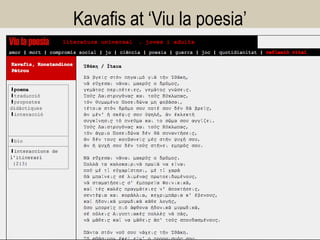 Kavafis at ‘Viu la poesia’ 
28  