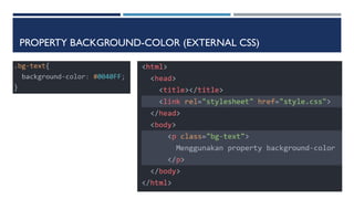PROPERTY BACKGROUND-COLOR (EXTERNAL CSS)
 