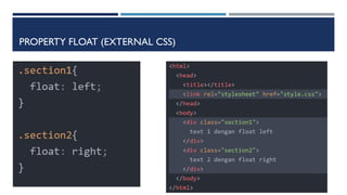 PROPERTY FLOAT (EXTERNAL CSS)
 