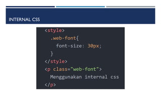 INTERNAL CSS
 