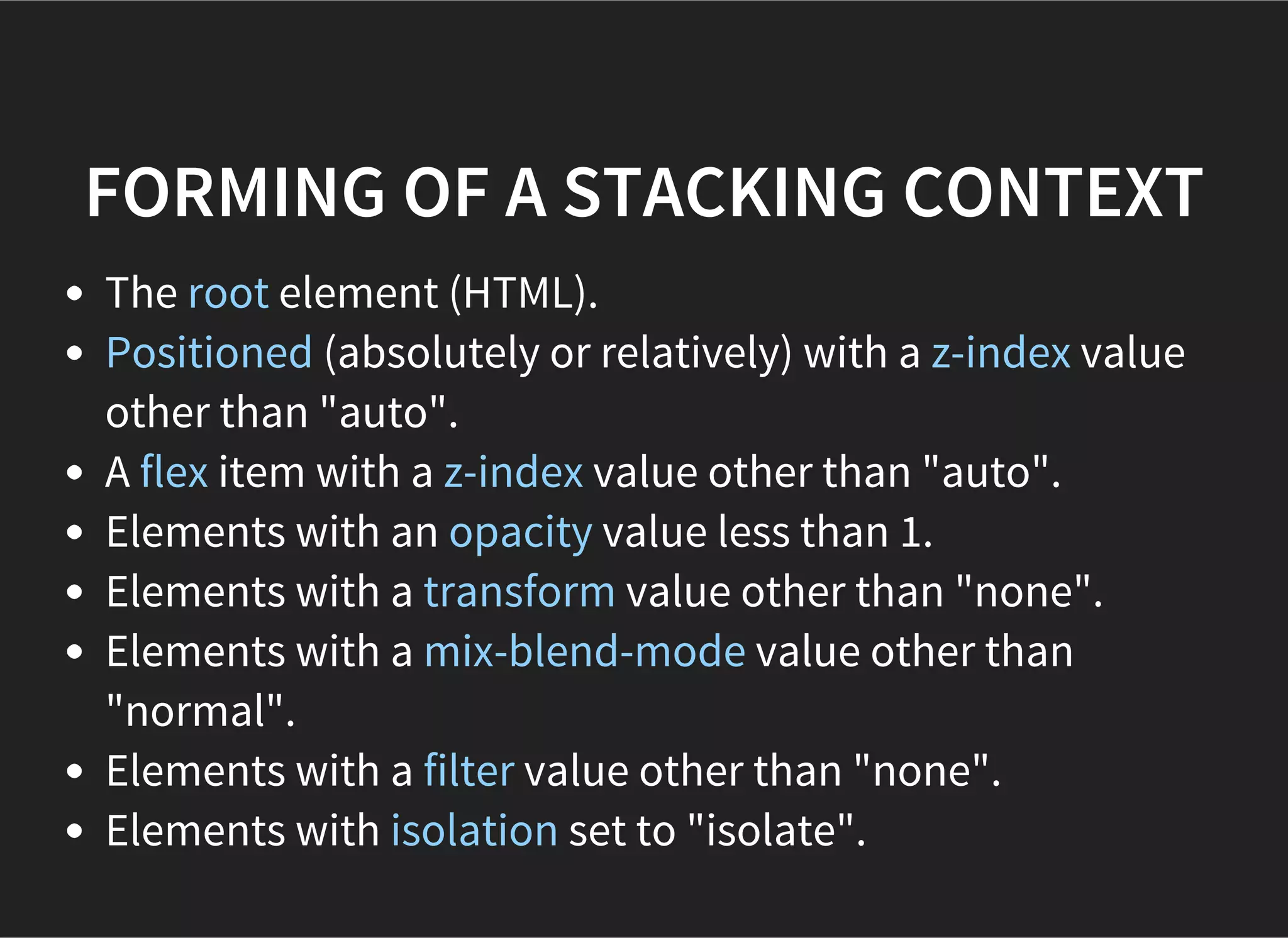 CONTAINING BLOCK
POSITION: FIXED
The containing block is the viewport (for continuous
media) or the page box (for paged media).
 