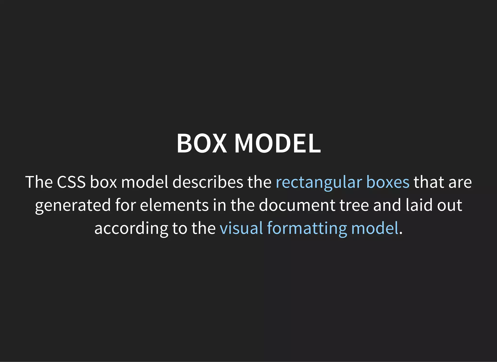 INHERITANCE
Inheritance propagates property values from parent
elements to their children.
 