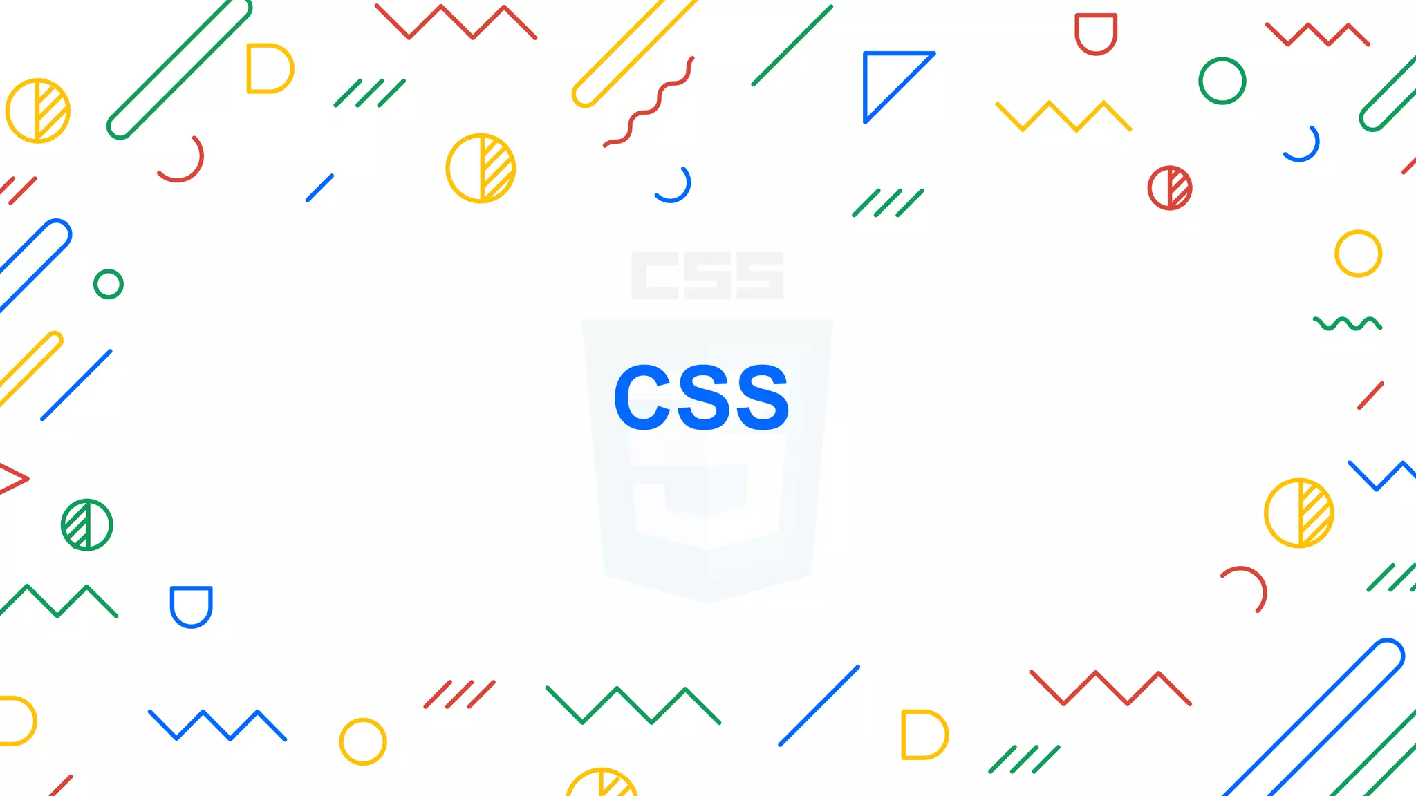 CSS
 