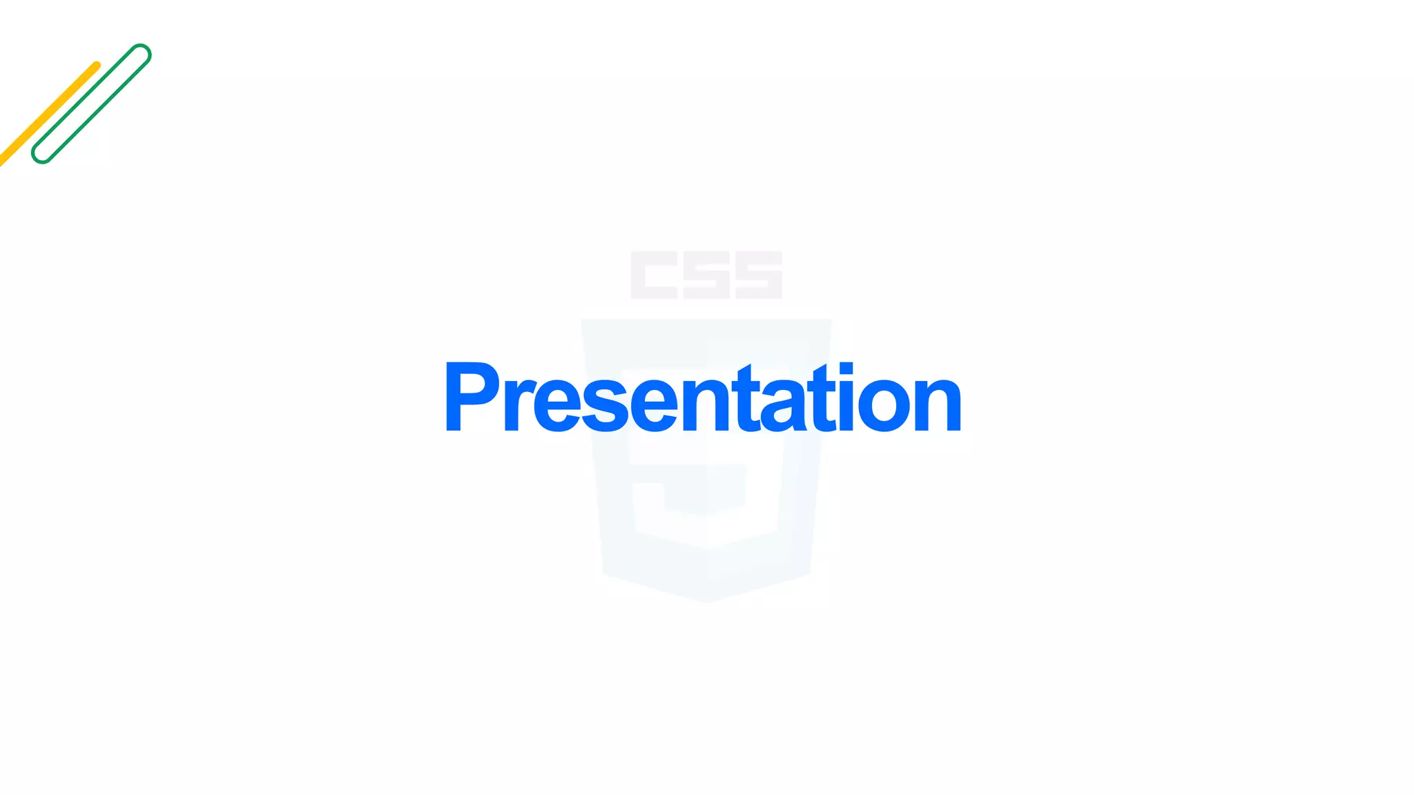 Presentation
 