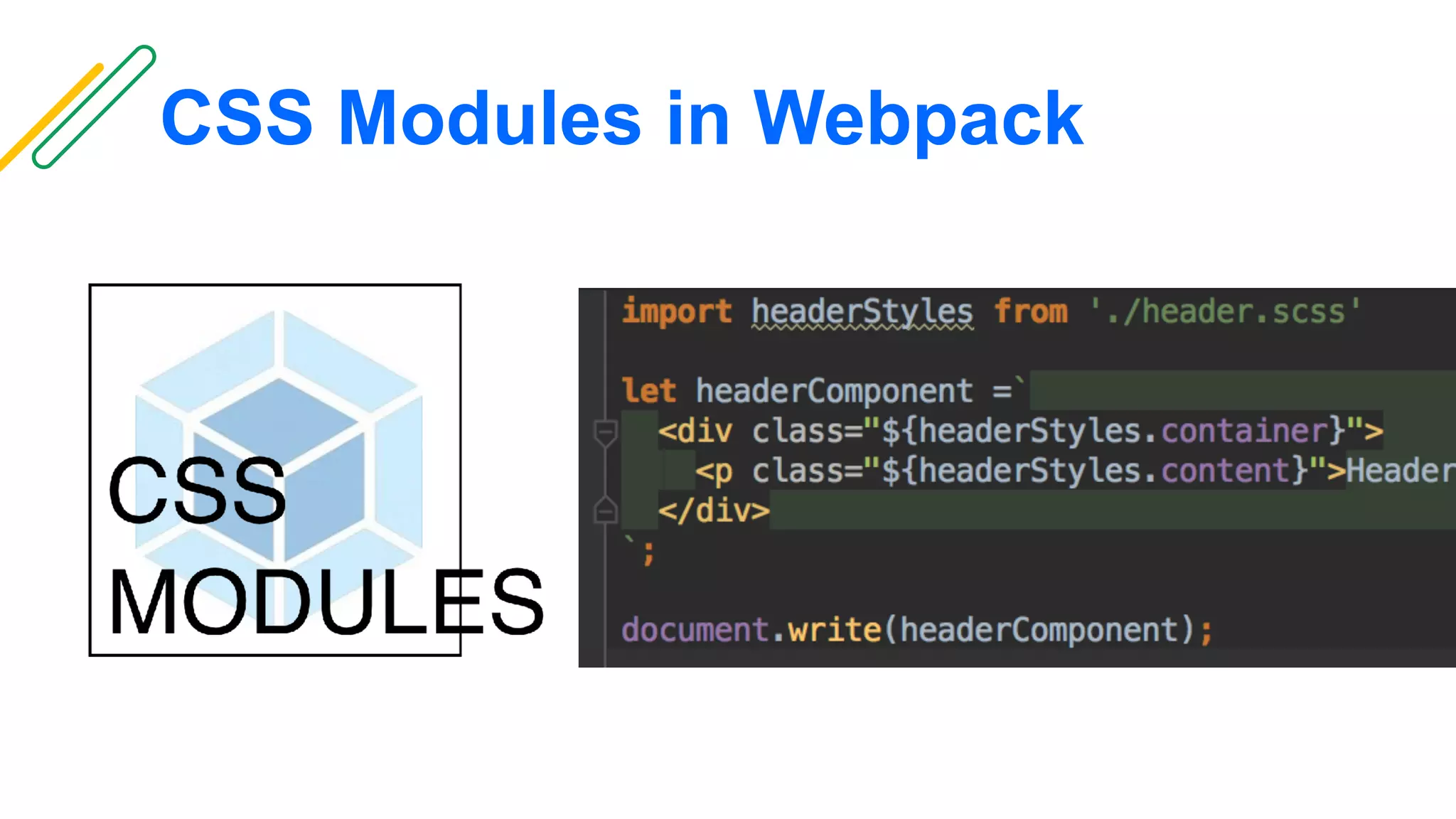 CSS Modules in Webpack
 