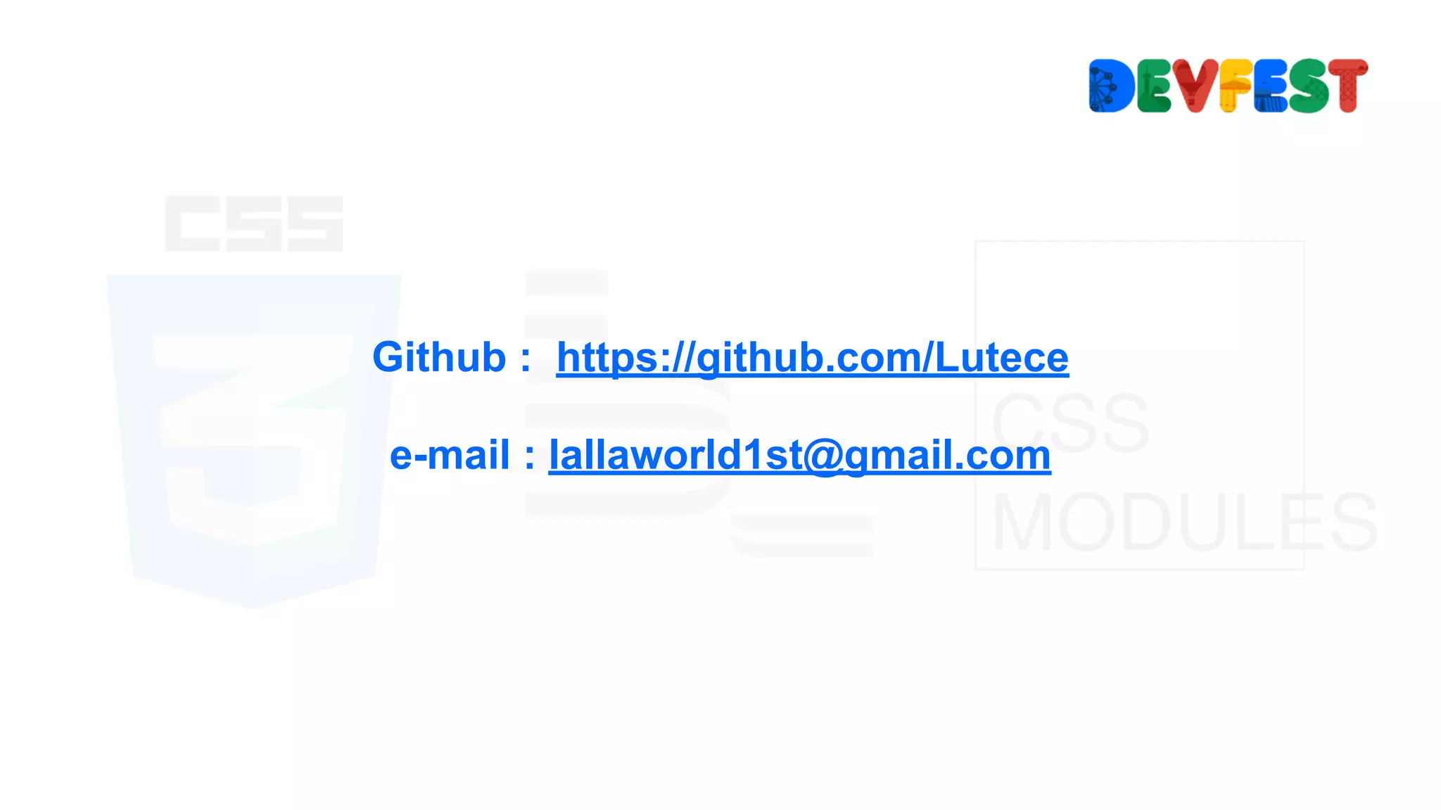 Github : https://github.com/Lutece
e-mail : lallaworld1st@gmail.com
 