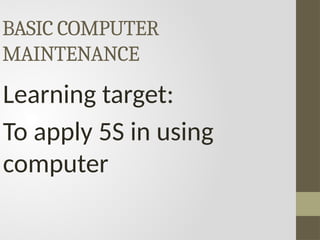 Computer System Servicing Computer Maintenance.pptx