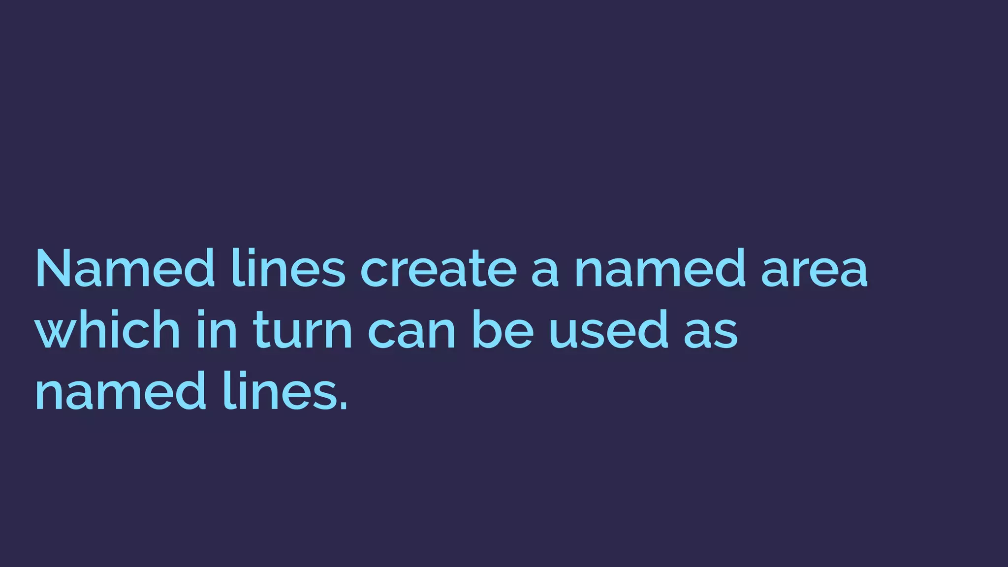 grid-column: main;
grid-column: full;
full-start main-start main-end full-end
grid-column: main;
 