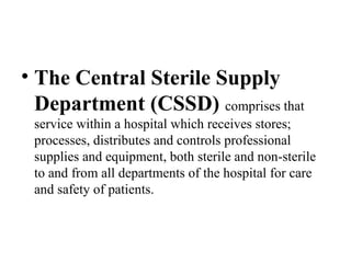 Central supply and services department slides 1 overview.pptx