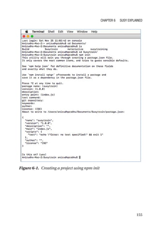 155
Figure 6-1.  Creating a project using npm init
Chapter 6 Susy Explained
 