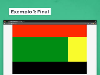 Exemplo 1: Final
 