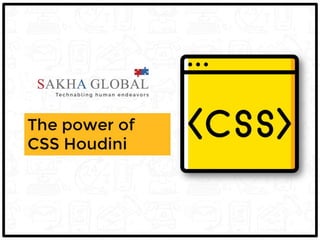 The Power of CSS Houdini