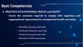 Basic Competencies
•




 
