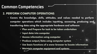Common Competencies
•






 