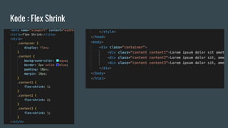 Kode : Flex Shrink
 