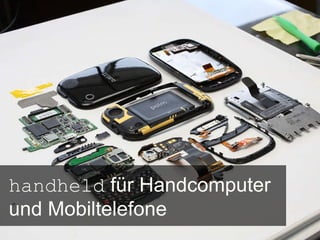 handheld  für Handcomputer und Mobiltelefone 