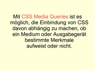 CSS Media Queries (WordCamp 2010)