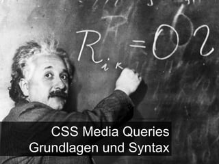 CSS Media Queries Grundlagen und Syntax 