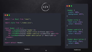 12
< / >
header.js header.scss
 