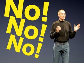 No!
No!
No!
 