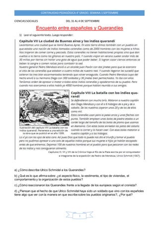 CONTINUIDAD PEDAGÓGICA 4° GRADO. SEMANA 1 SEPTIEMBRE
1
CIENCIASSOCIALES DEL 31 AL 4 DE SEPTIEMBRE
Encuento entre españoles...