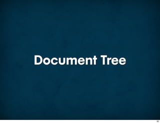 Document Tree



                50
 