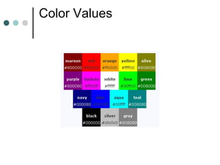 Color Values
 