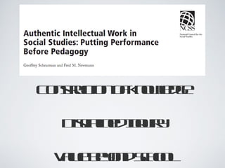 Construction of Knowledge Disciplined Inquiry Value Beyond School 