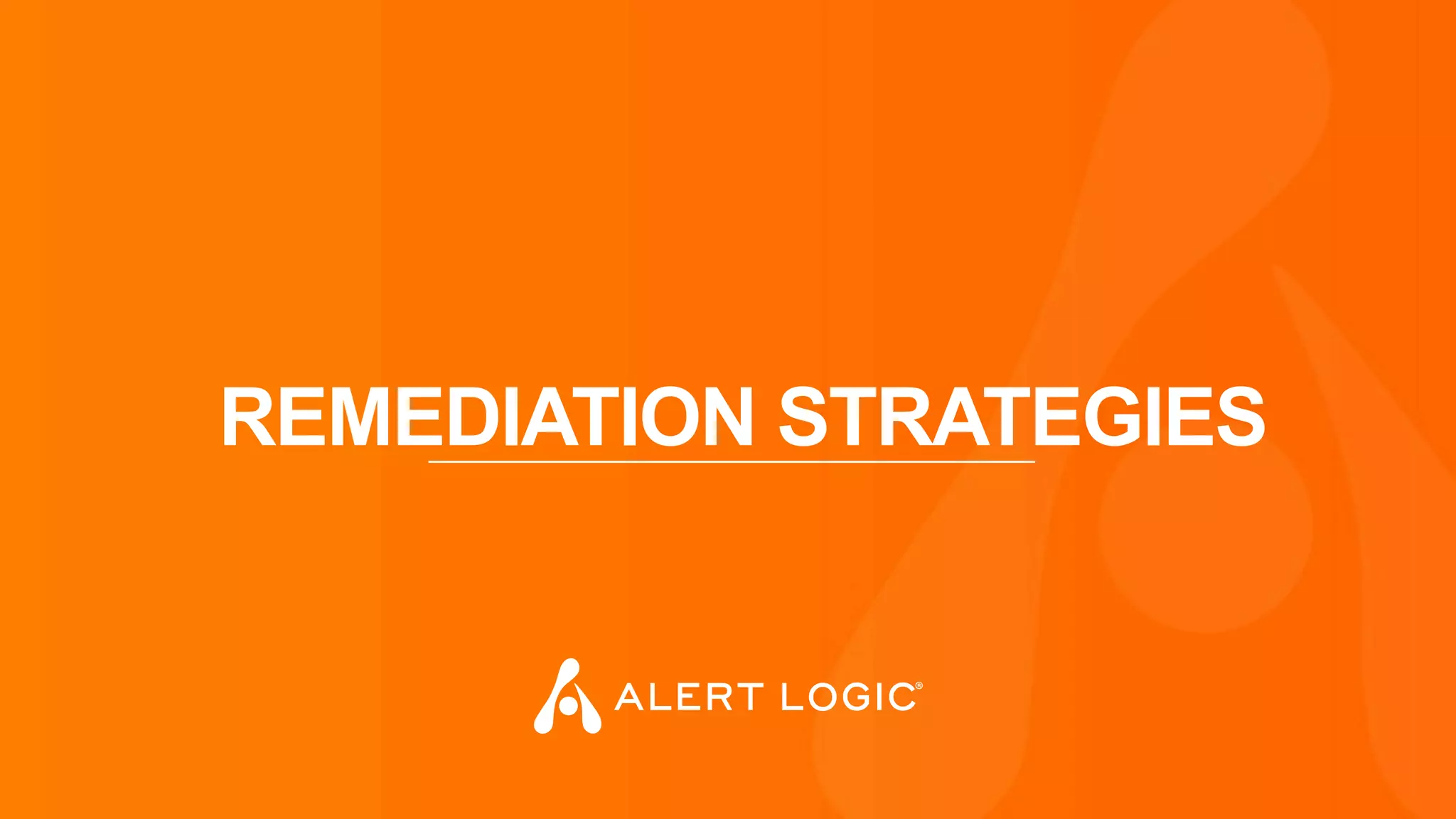 REMEDIATION STRATEGIES
 