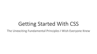 Getting Started With CSS | PPT