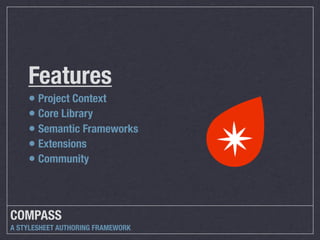 Authoring Stylesheets with Compass & Sass Slide 29