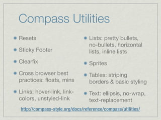 Authoring Stylesheets with Compass & Sass Slide 49