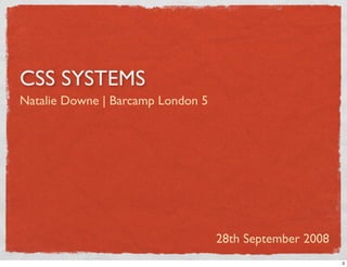 CSS Systems