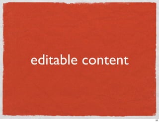 editable content


                   63
 