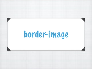 border-image
 